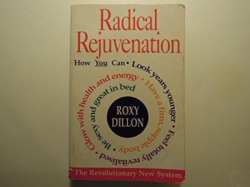 Radical Rejuvenation