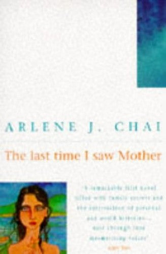 The Last Time I Saw Mother