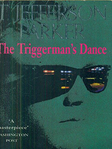 The Triggerman's Dance