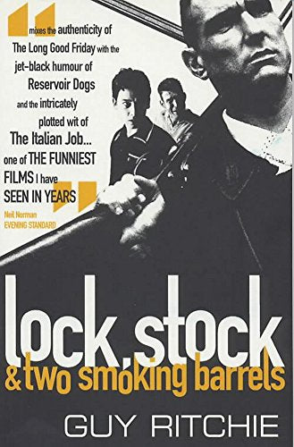 Lock, Stock and Two Smoking Barrels