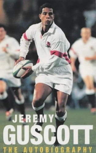 Jeremy Guscott Autobiography