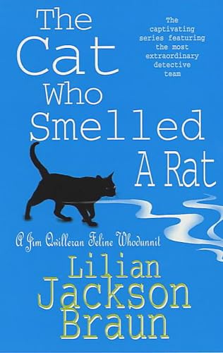 The Cat Who Smelled a Rat (The Cat Who Mysteries, Book 23)