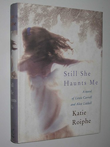 Still She Haunts Me