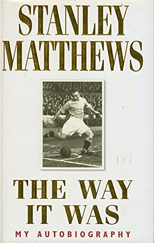 The Way it Was