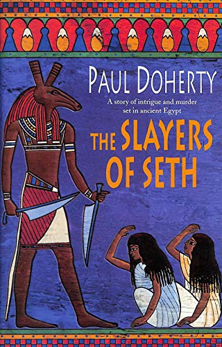 The Slayers of Seth