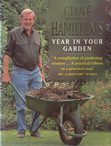 Geoff Hamilton's Year in Your Garden