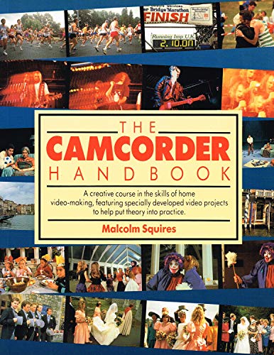 The Camcorder Handbook