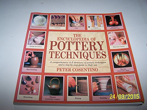 The Encyclopedia of Pottery Techniques