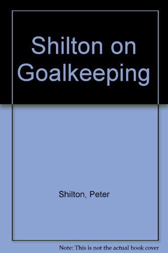 Shilton on Goalkeeping