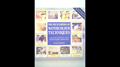 The Encyclopedia of Watercolour Techniques