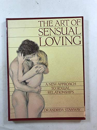 The Art of Sensual Loving