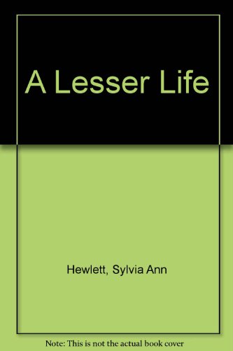 A Lesser Life