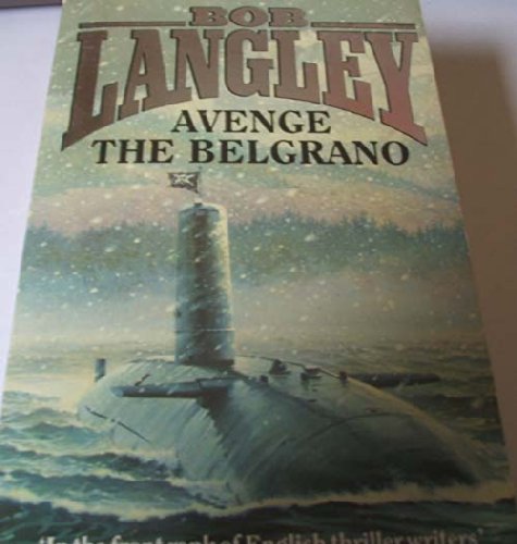 Avenge the Belgrano
