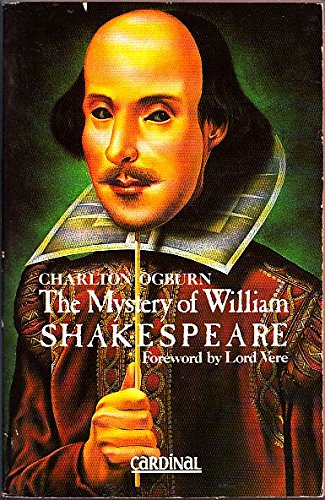 The Mysterious William Shakespeare