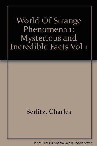 The World of Strange Phenomena