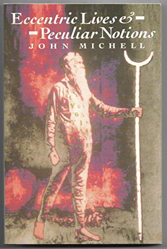 Eccentric Lives and Peculiar Notions