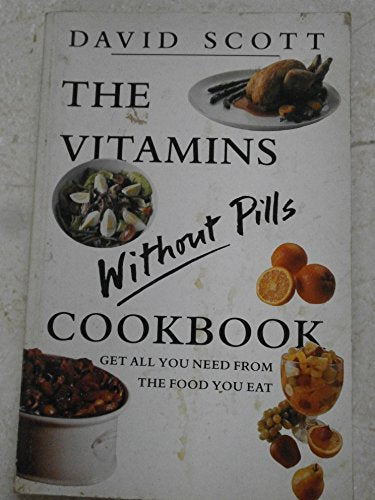 Vitamin and Mineral Cook Book
