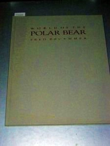 World of the Polar Bear
