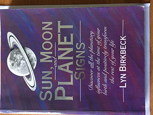 Sun, Moon and Planet Signs