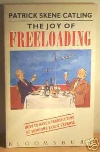 The Joy of Freeloading