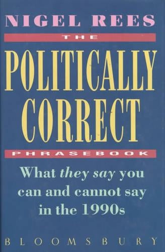 The Politically Correct Phrasebook