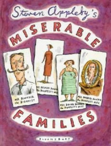Steven Appleby's Soap Opera Book Miserable Families