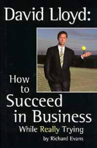 How to Succeed in Business While Really Trying
