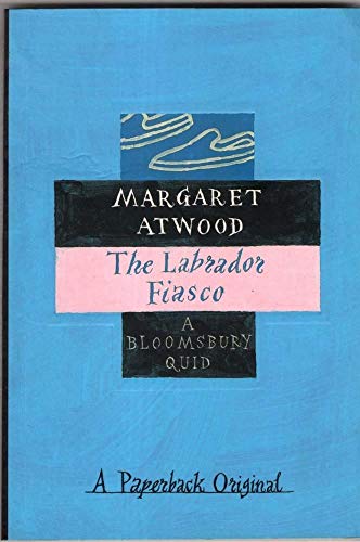 Labrador Fiasco