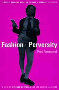 Fashion and Perversity 