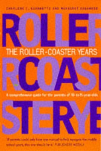 The Roller-Coaster Years