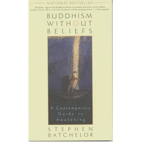 Buddhism without Beliefs