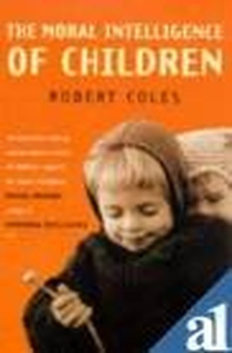 The Moral Intelligence of Children