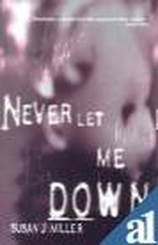 Never Let Me Down