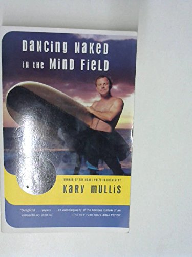 Dancing Naked in the Mind Field