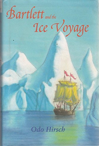 Bartlett and the Ice Voyage