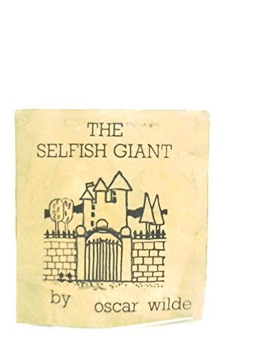The Selfish Giant