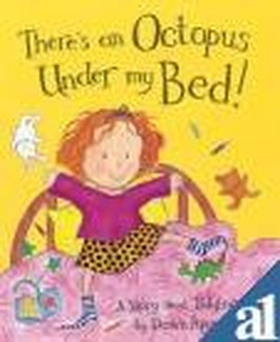 There's an Octopus Under My Bed!