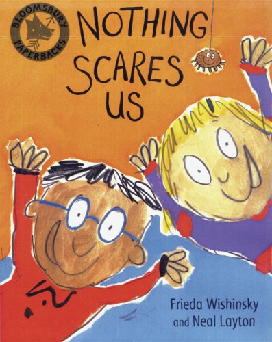 Nothing Scares Us