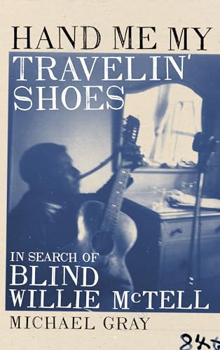 Hand Me My Travelin' Shoes