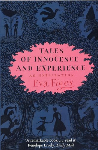 Tales of Innocence and Experience