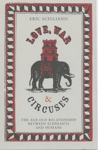 Love, War and Circuses