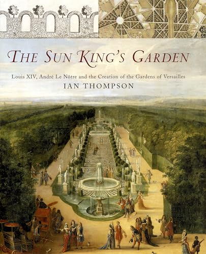 The Sun King's Garden