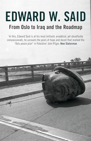 From Oslo to Iraq and the Roadmap