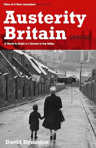 Austerity Britain, 1945-1951