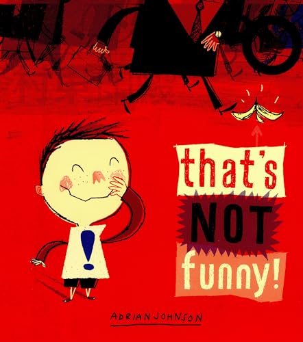 That's Not Funny!