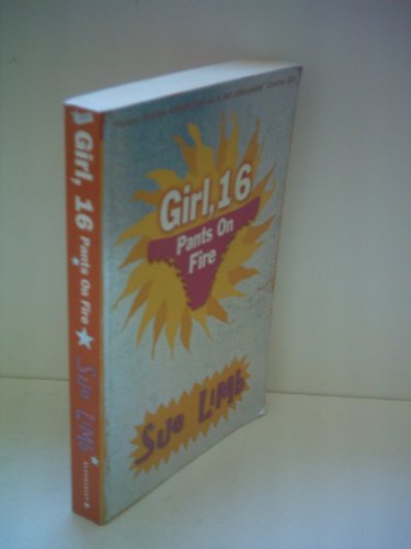 Girl 16: Pants on Fire