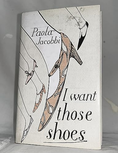 I Want Those Shoes