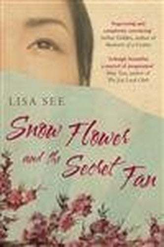 Snow Flower And The Secret Fan