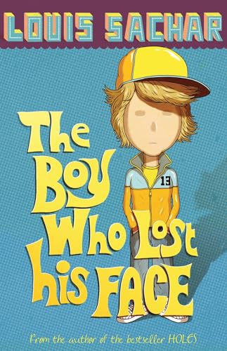The Boy Who Lost His Face