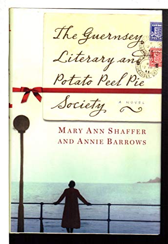 The Guernsey Literary and Potato Peel Pie Society